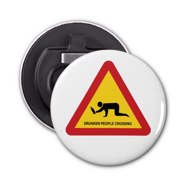 DRUNKEN PEOPLE CROSSING TRAFFIC SIGN BOTTLE OPENER (Front)