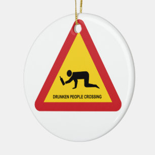 DRUNKEN PEOPLE CROSSING TRAFFIC SIGN CERAMIC TREE DECORATION