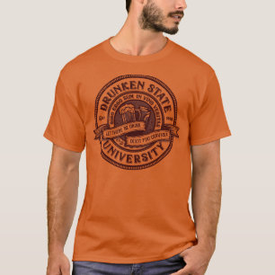 Drunken State University T-Shirt