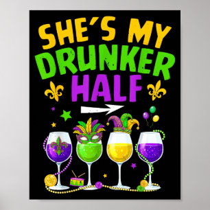 Drunker half for men women couple adults mardi poster