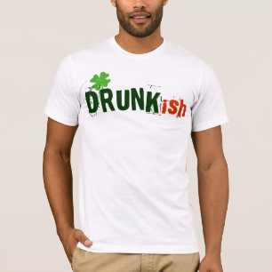Drunkish Drunk-ish T-Shirt