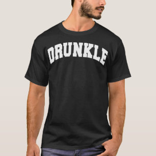 Drunkle Drunk Uncle Gift Funny Father's Day T-Shirt