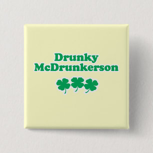 DRUNKY MCDRUNKERSON 15 CM SQUARE BADGE