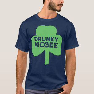 Drunky McGee St Patricks Day Clover T-Shirt