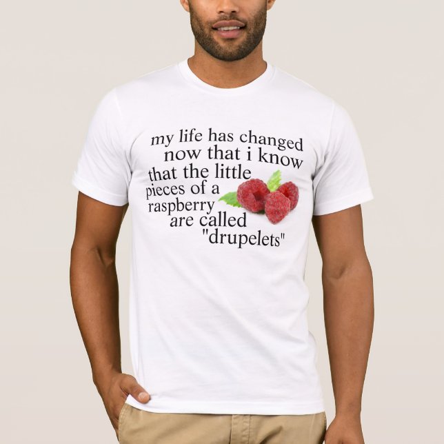 drupelets T-Shirt (Front)