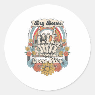 Dry Bones Come Alive Christian, Christian Motivati Classic Round Sticker