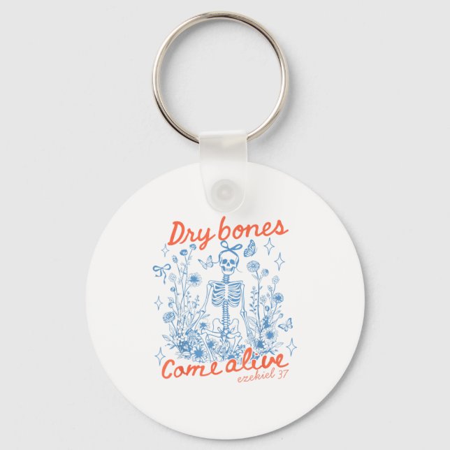 Dry Bones Come Alive Christian Funny Skeleton Hall Key Ring (Front)