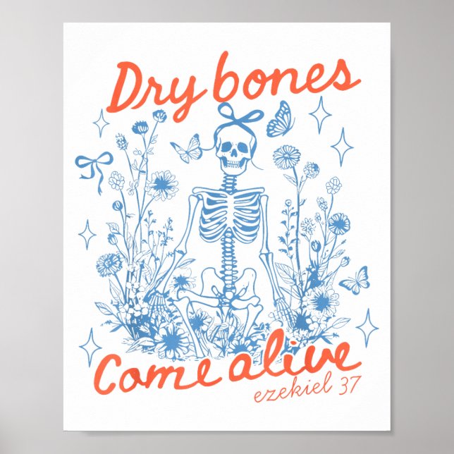 Dry Bones Come Alive Christian Funny Skeleton Hall Poster (Front)