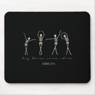 Dry Bones Come Alive _ Ezekiel 37_5 Christian Skel Mouse Pad