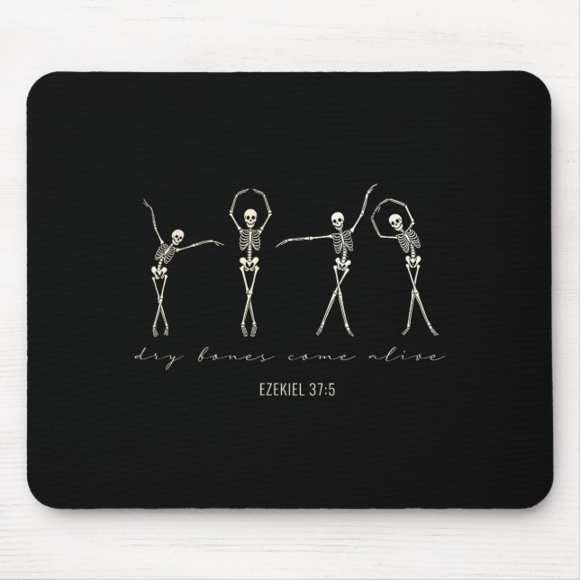Dry Bones Come Alive _ Ezekiel 37_5 Christian Skel Mouse Pad (Front)