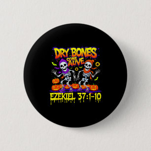Dry Bones Come Alive Ezekiel 37 Bible Verse Christ 6 Cm Round Badge