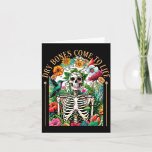Dry Bones Come Alive Funny Skeleton Floral Christi Card