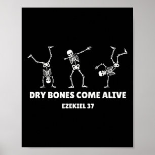 Dry Bones Come Alive Halloween Christian Dancing S Poster