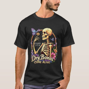 Dry Bones Come Alive Halloween Dancing Skeleton Ch T-Shirt