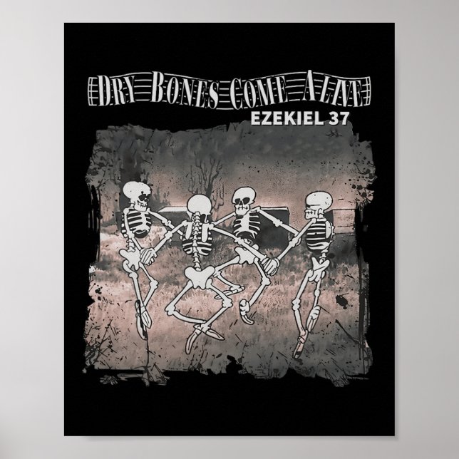 Dry Bones Come Alive Skeleton Dancing Halloween  Poster (Front)