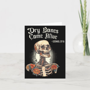 Dry Bones Come Alive Skeleton Floral Christian Hal Card