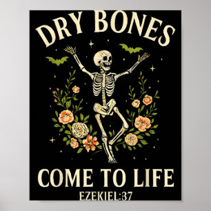 Dry Bones Come To Life Dancing Floral Skeleton Poster