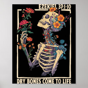 Dry Bones Come to Life Skeleton Floral Ezekiel Poster