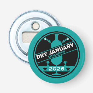 Dry January Challenge Encouragement Bottle Opener