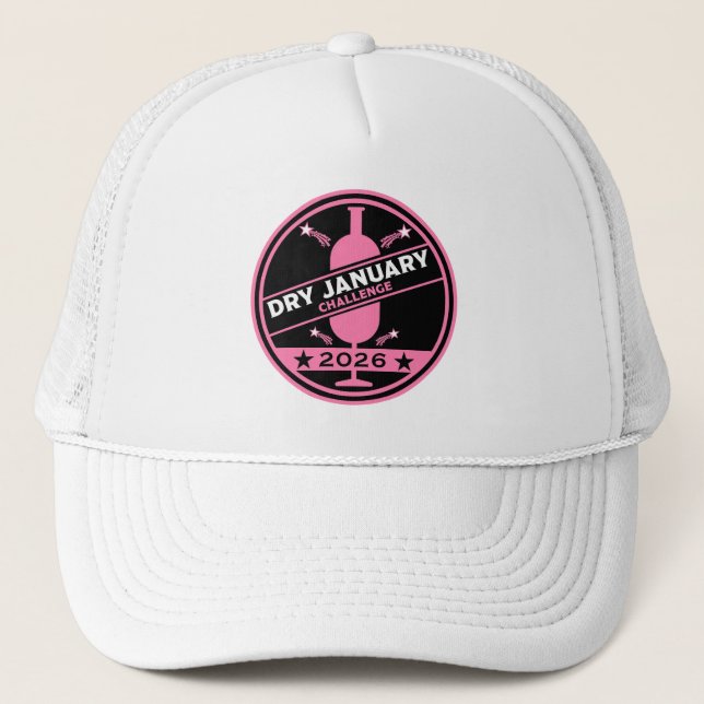 Dry January Challenge Encouragement Trucker Hat (Front)