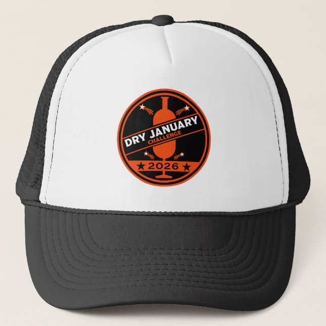 Dry January Challenge Encouragement Trucker Hat (Front)