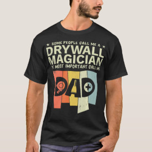 Drywall Finisher Magician Dad Retro T-Shirt