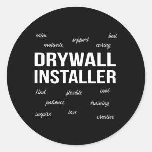 Drywall Installer Appreciation Classic Round Sticker