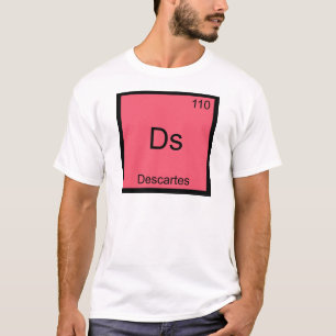 Ds - Descartes Funny Chemistry Element Symbol Tee