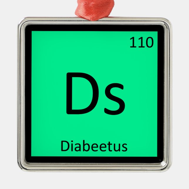 Ds - Diabeetus Meme Chemistry Periodic Table Metal Tree Decoration (Front)