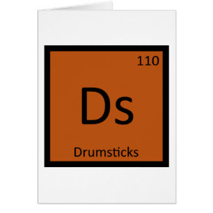 Ds - Drumsticks Chemistry Periodic Table Symbol