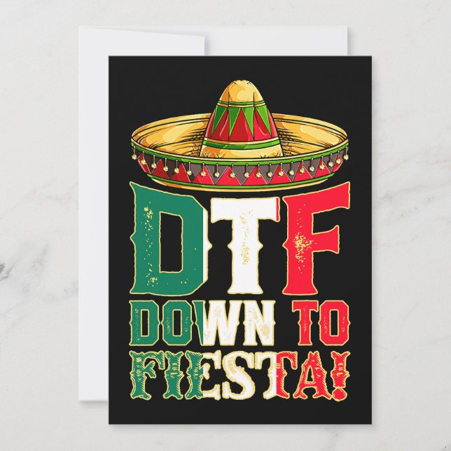 DTF Down To Fiesta Mexico Cinco de Mayo Men Mexica Invitation (Front)