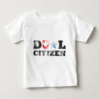 Dual Citizen Baby T-Shirt