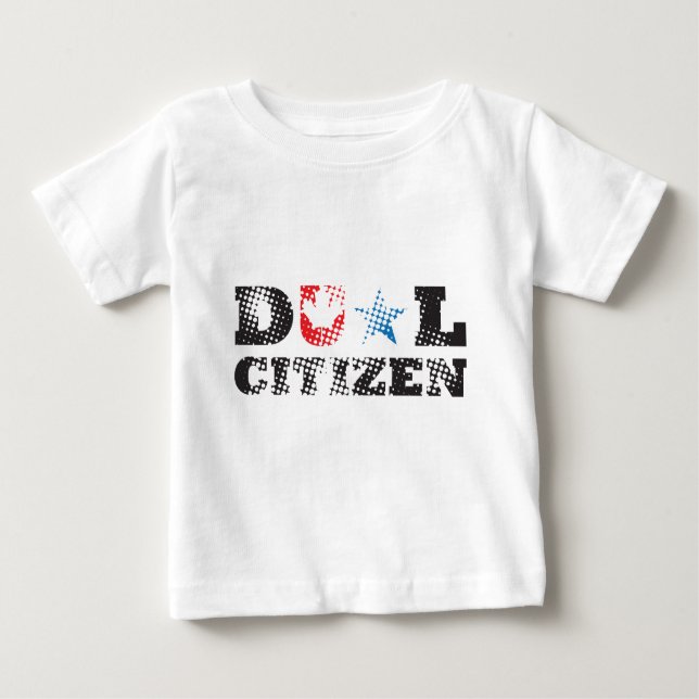 Dual Citizen Baby T-Shirt (Front)