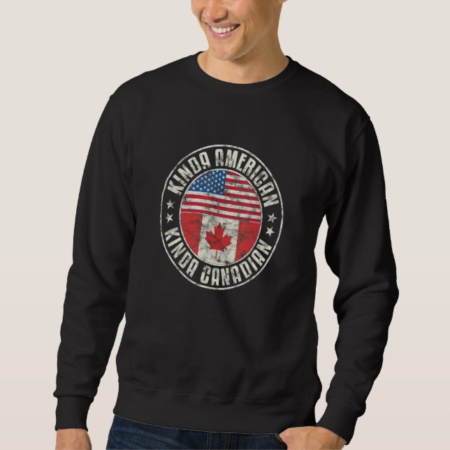Dual Citizenship American Canadian Austria Canada  Sweatshirt (Front)