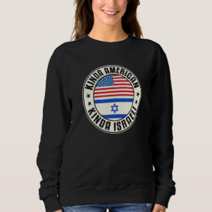 Dual Citizenship American Israeli Israel Usa Flag Sweatshirt