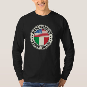 Dual Citizenship American Italian Italy Usa Flag I T-Shirt