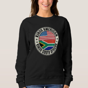 Dual Citizenship American South African Africa Usa Sweatshirt