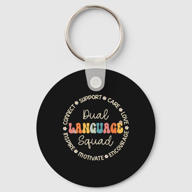 Dual Language Squad Appreciation Week Back to Scho Key Ring (Front)