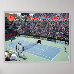 Dubai - Tennis Stadium - Poster