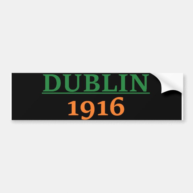 Dublin 1916 bumper sticker (Front)