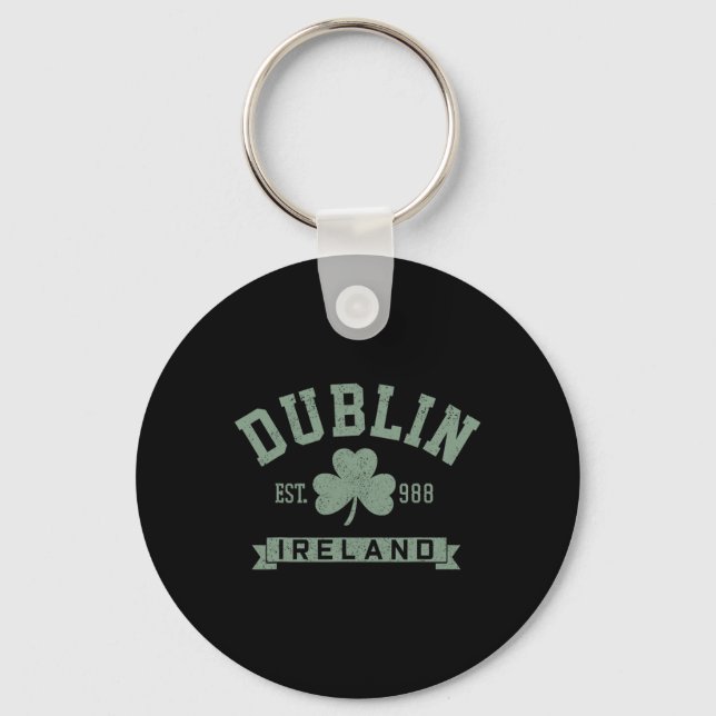 Dublin Ireland Clover Leaf Irish St. Patricks Day  Key Ring (Front)