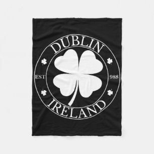 Dublin Ireland Est 988 Clover Leaf Shamrock St. Pa Fleece Blanket