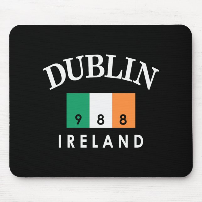 Dublin Ireland Flag Est 988 St Patricks Day  Mouse Pad (Front)