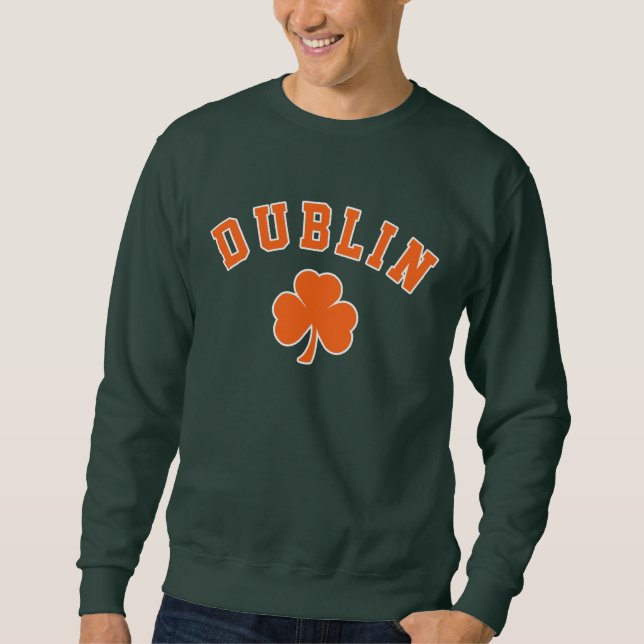 Dublin Irish Sweatshirt (Front)