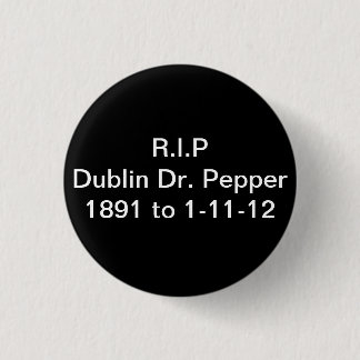 Dublin Remember 3 Cm Round Badge