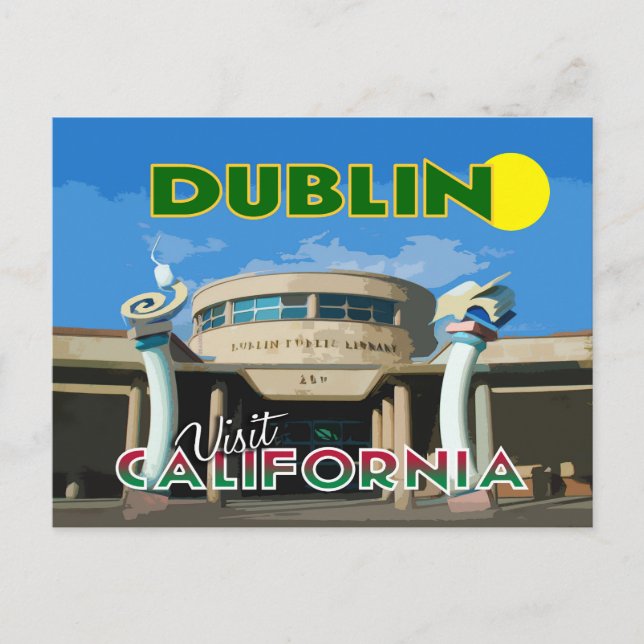 Dublin, Visit California Postcard (Front)