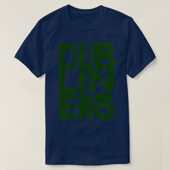 DUBLINERS T-Shirt (Design Front)