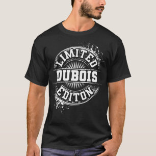 DUBOIS Funny Surname Family Tree Birthday Reunion  T-Shirt