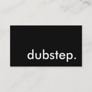 dubstep. business card