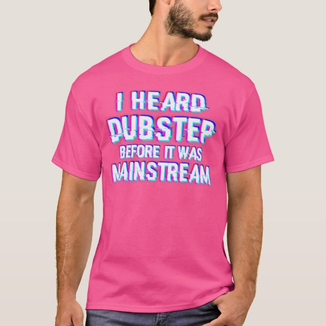 Dubstep Dnb Drum And Bass Drum N Bass T-Shirt (Front)
